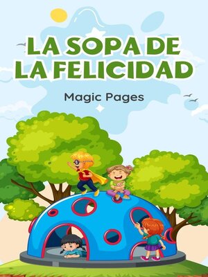 cover image of La Sopa de la Felicidad